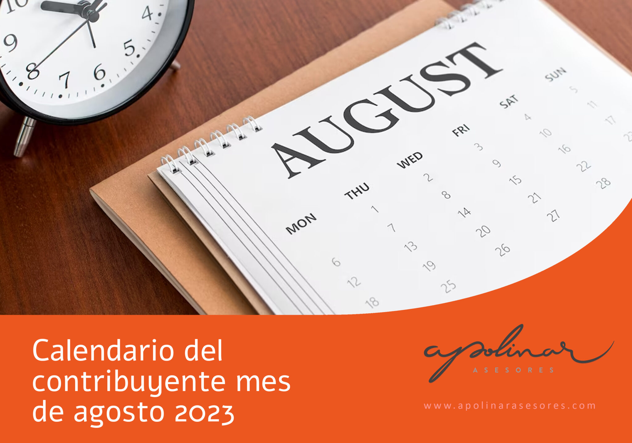 Calendario del contribuyente mes de agosto 2023 - Apolinar Asesores