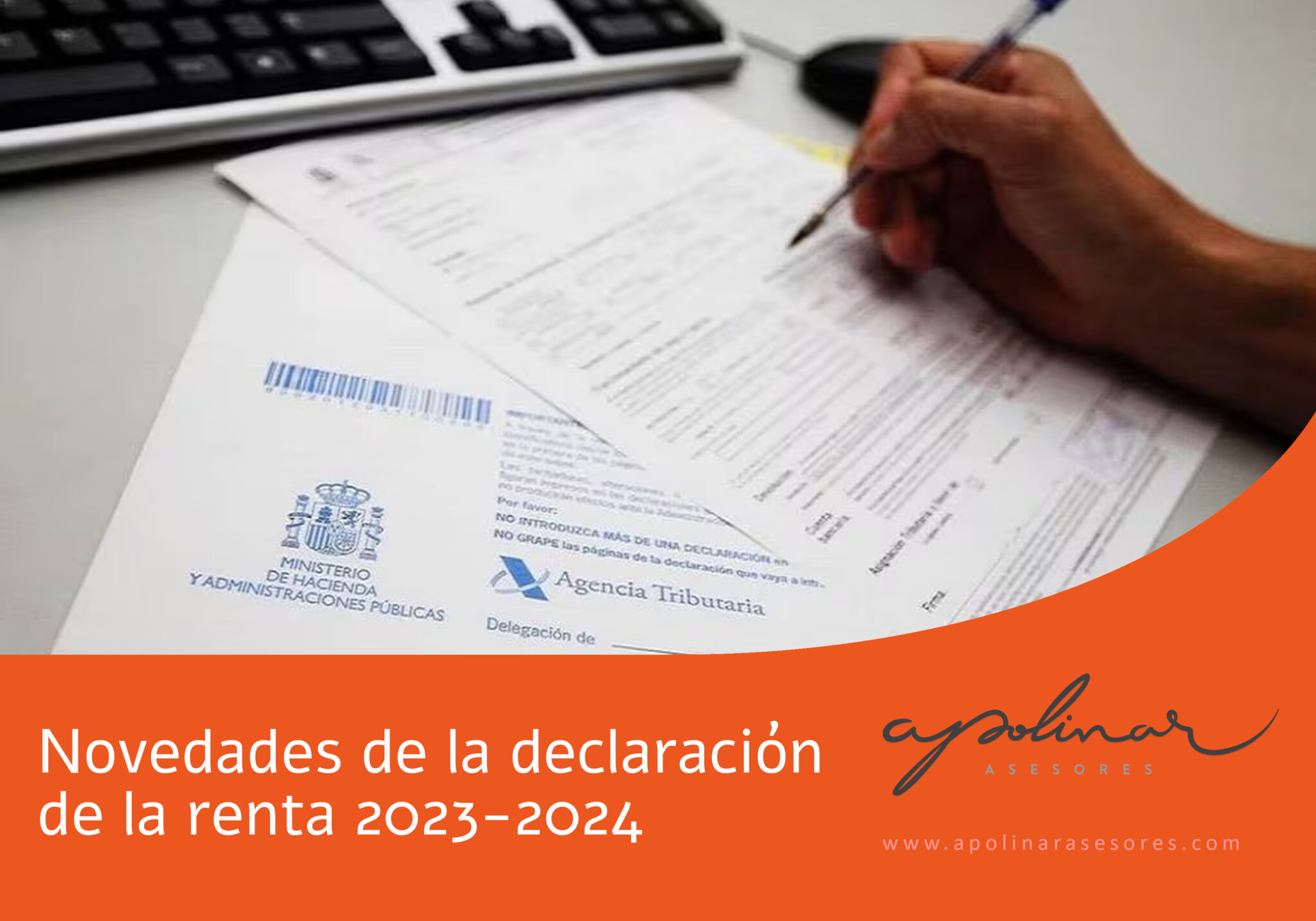 Novedades de la declaración de la renta 2023-2024 - Apolinar Asesores