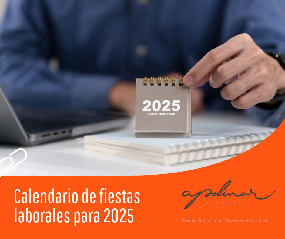 Calendario de fiestas laborales para 2025 - Apolinar Asesores